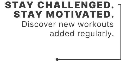 Stay Challenged. Stay Motivated.